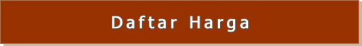 Daftar Harga