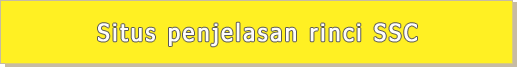 Situs penjelasan rinci SSC