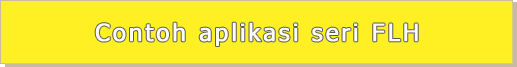 Contoh aplikasi seri FLH