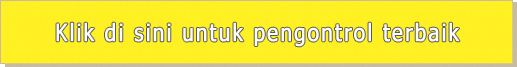 Klik di sini untuk pengontrol terbaik